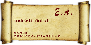 Endrédi Antal névjegykártya